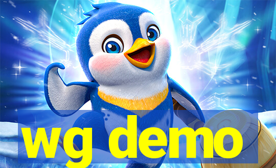 wg demo